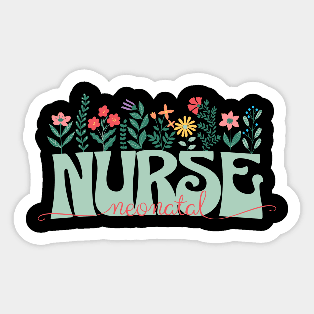 Neonatal Nurse Sticker by The WYLD Tribe